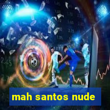 mah santos nude